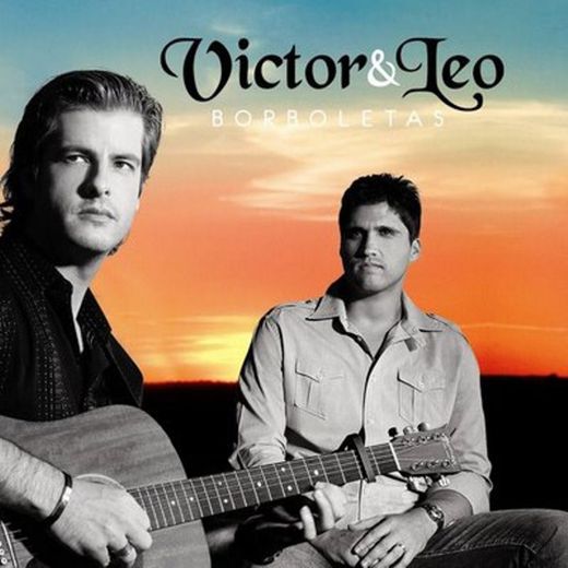 Victor & Leo - Borboletas (Ao Vivo) 
