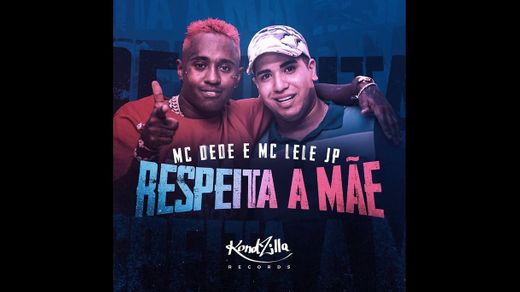MC Dede e MC Lele JP - Respeita a Mãe (KondZilla) - YouTube