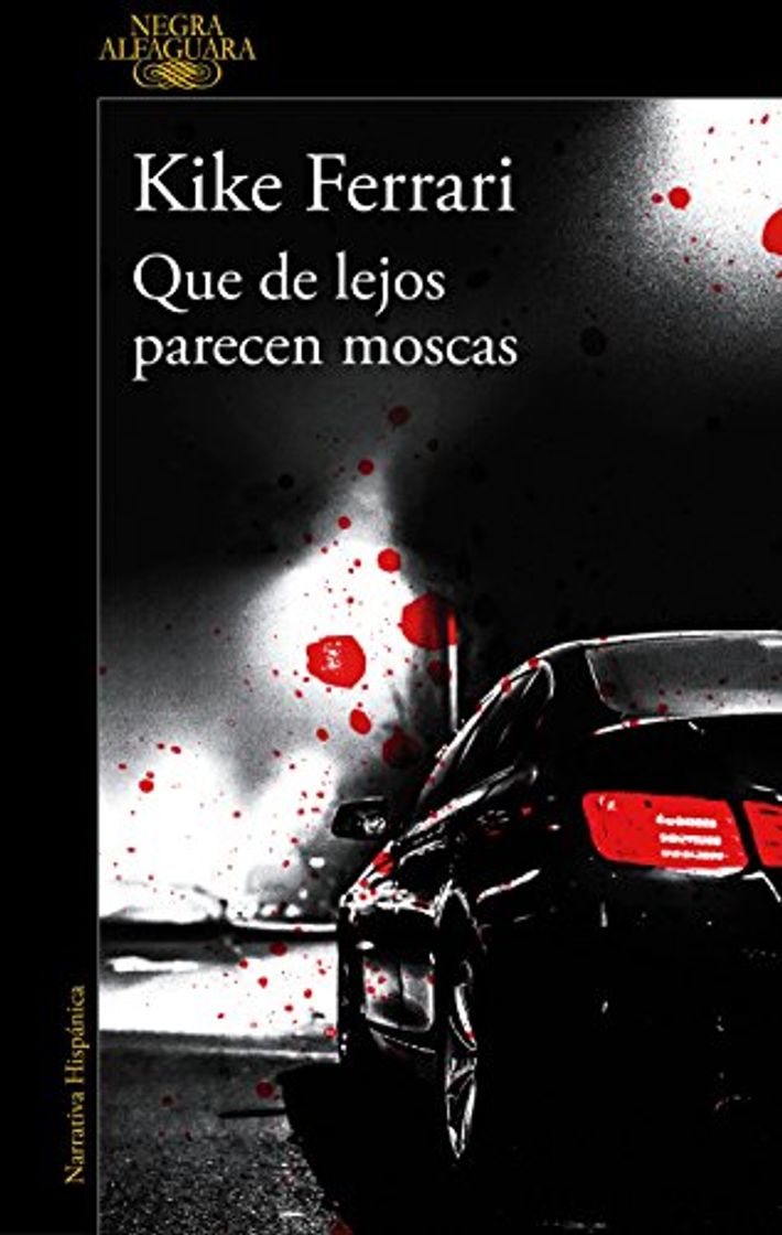 Book Que de lejos parecen moscas