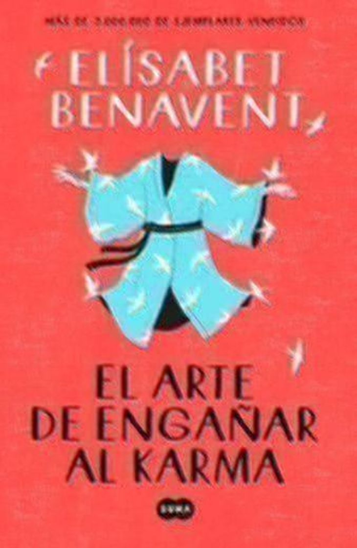 Book EL ARTE DE ENGAÑAR AL KARMA de ELISABET BENAVENT ...