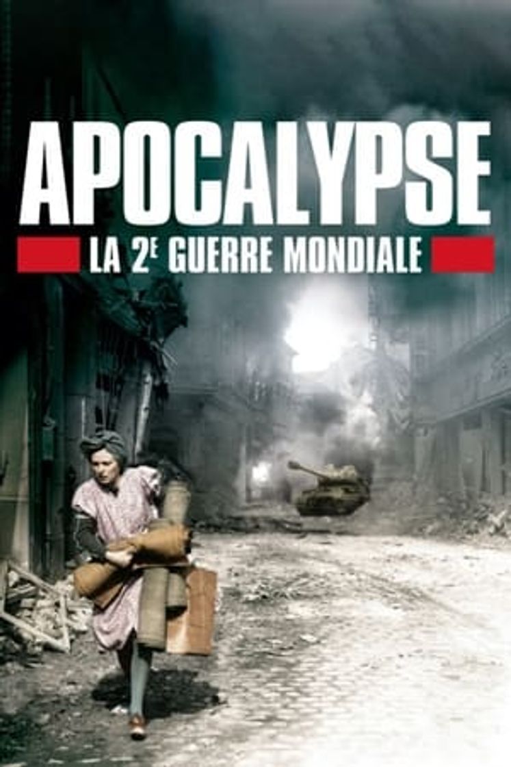 Serie Apocalipsis: La Segunda Guerra Mundial