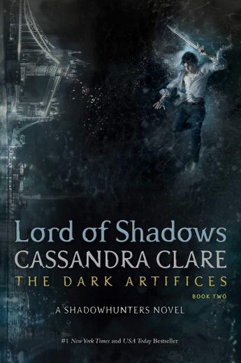 Lord of Shadows by Cassandra Clare 