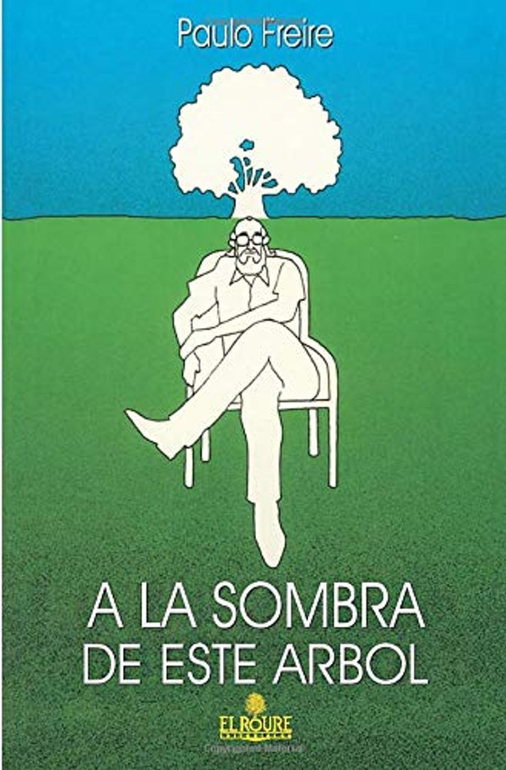 Libro A La Sombra De Este Árbol