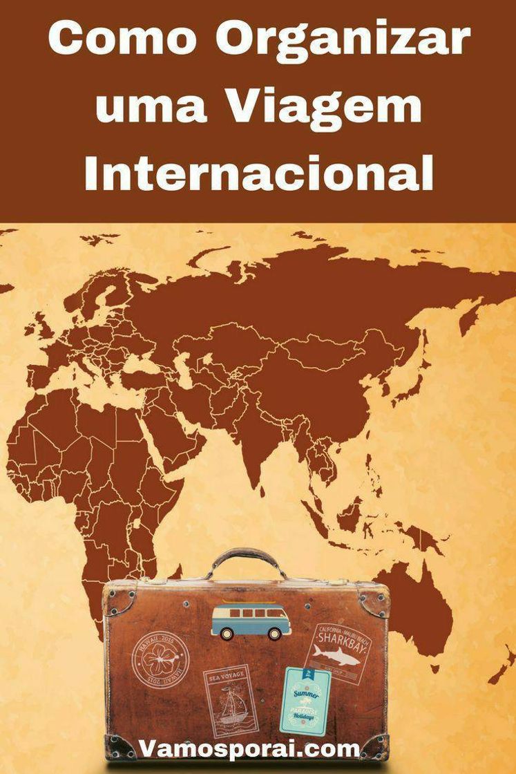 Moda Como organizar uma viagem internacional 