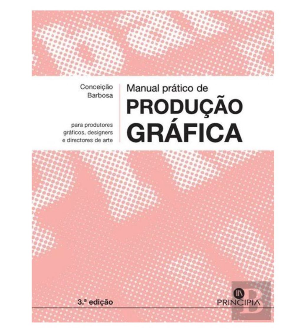 Book Manual Prático de Produção Gráfica, Conceição Barbosa - Livro ...