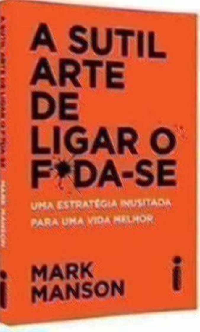 Libro A Sutil Arte de Ligar o Foda-Se