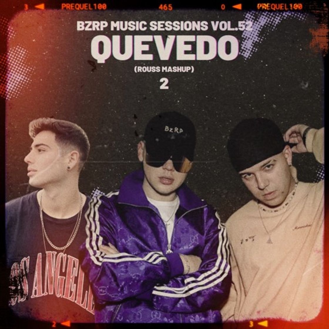 Music Quevedo: Bzrp Music Sessions, Vol. 52