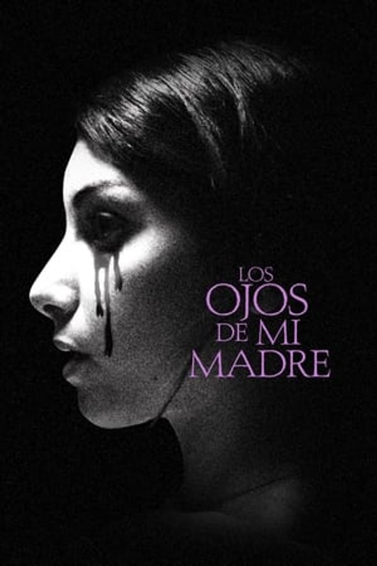 Movie The Eyes of My Mother