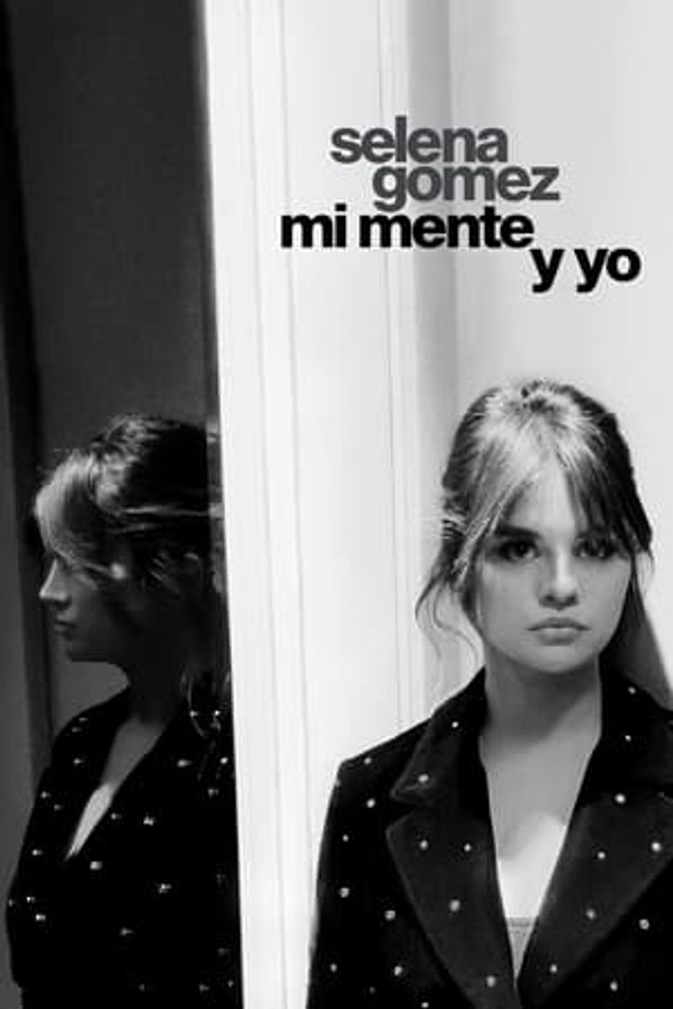 Movie Selena Gomez: mi mente y yo