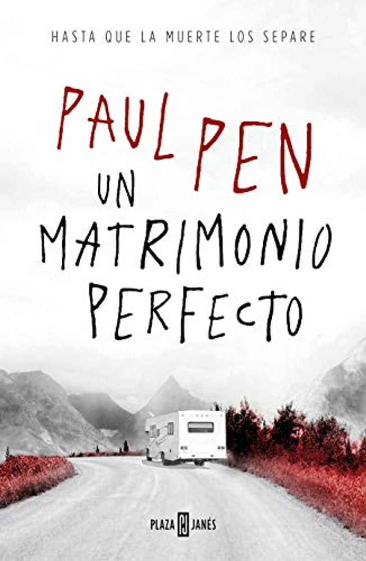 Libro Un matrimonio perfecto