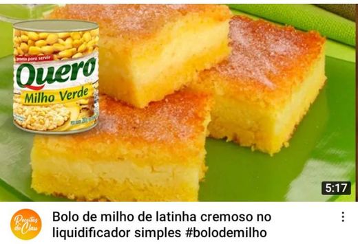 Bolo de milho de latinha cremoso no liquidificador simples ...