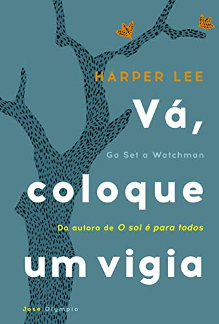 Libro Vá, Coloque Um Vigia