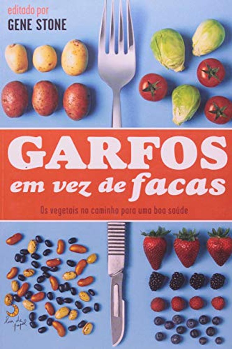 Libro Garfos Em Vez De Facas