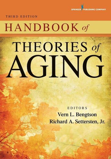 Handbook of Theories of Aging