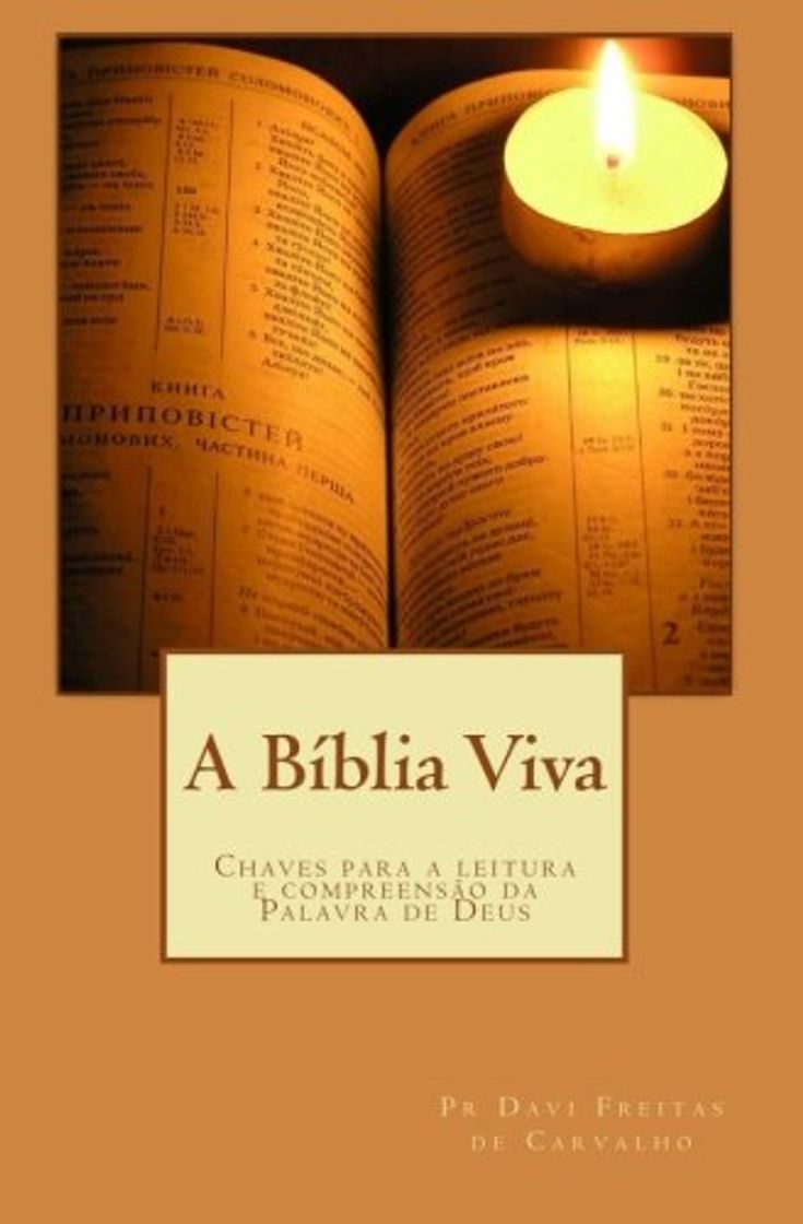 Book A Bíblia Viva: Chaves para a leitura e compreensão da Palavra de Deus