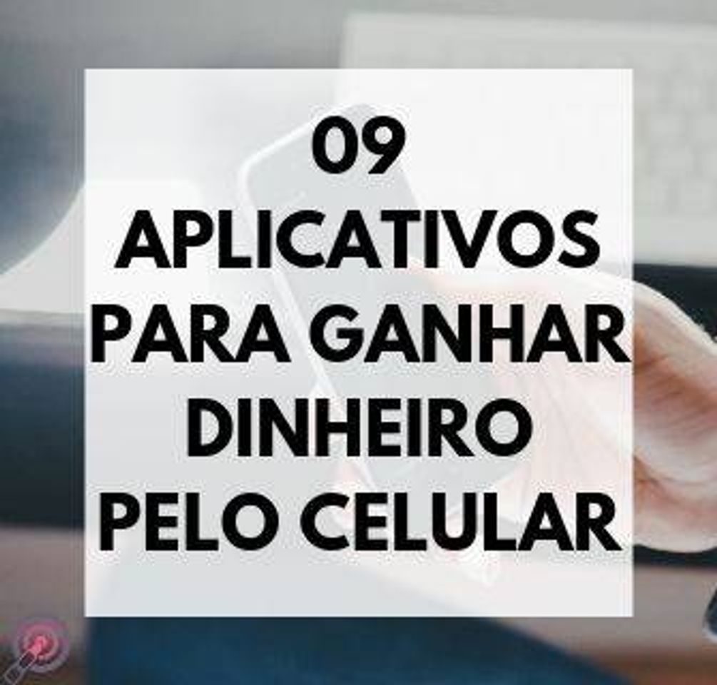 Moda 09 apps para ganhar dinheiro