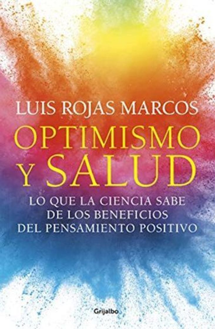 Books Optimismo y salud: Lo que la ciencia sabe de los beneficios del