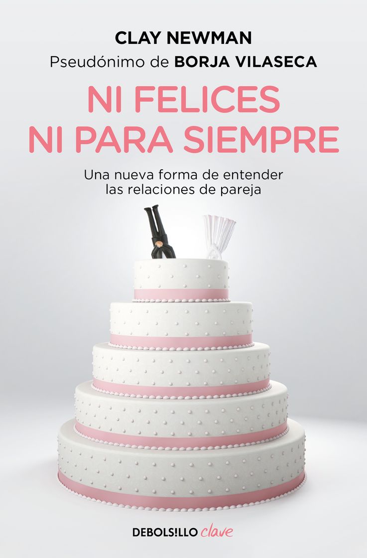 Book Ni felices ni para siempre