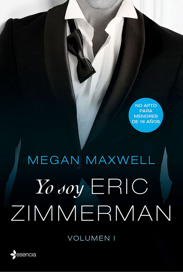 Libro Yo soy Eric Zimmerman, vol. I - Megan Maxwell | Planeta de Libros