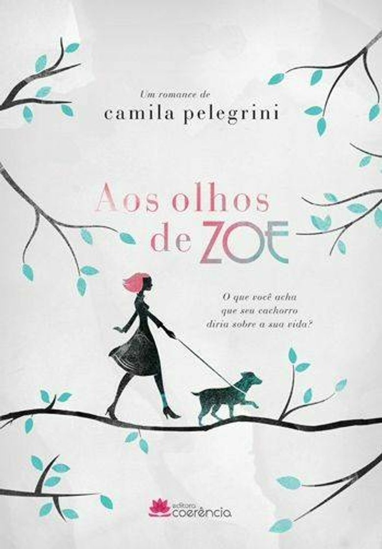 Libros aos olhos de Zoe - Camila Pelegrini