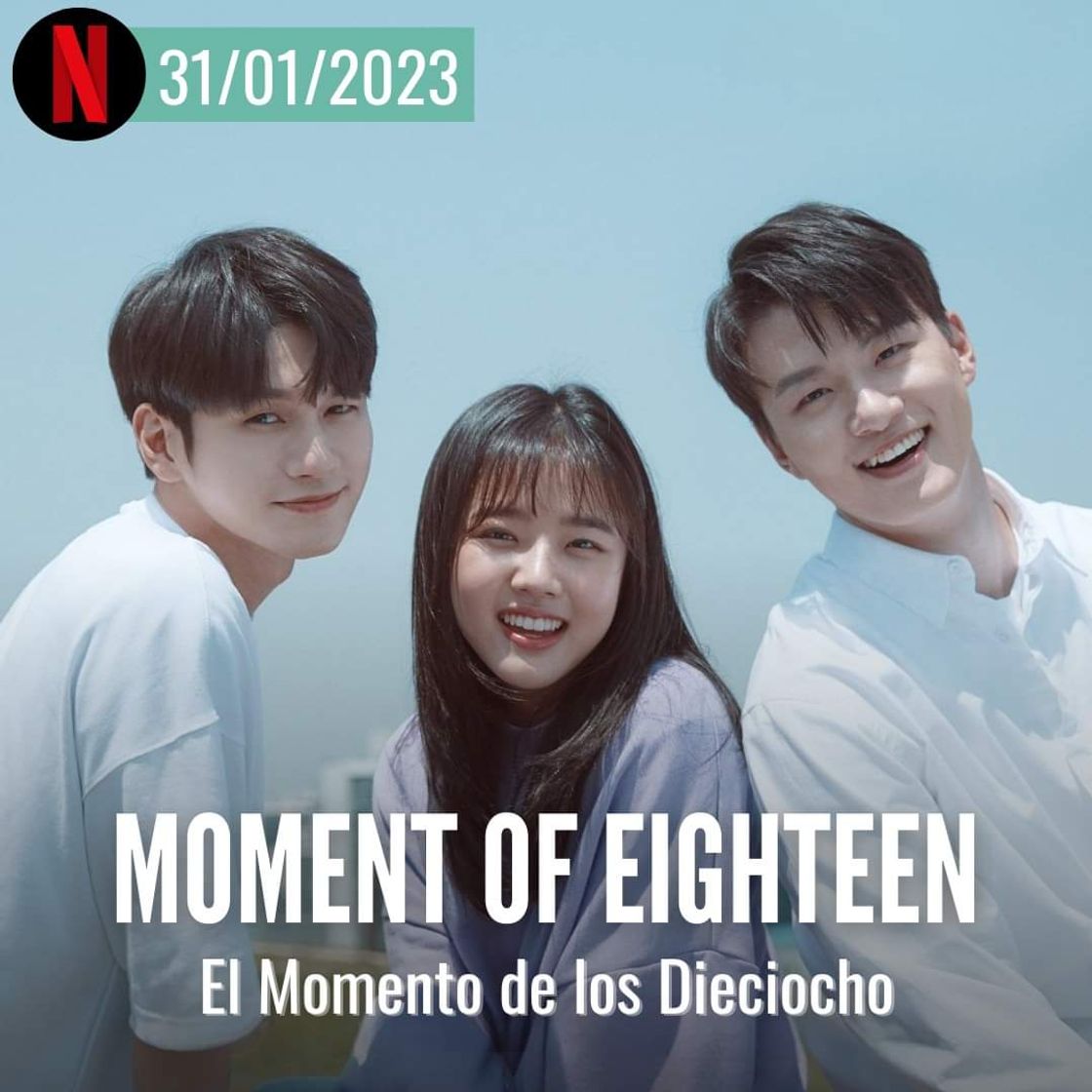 Serie El momento de los dieciocho 