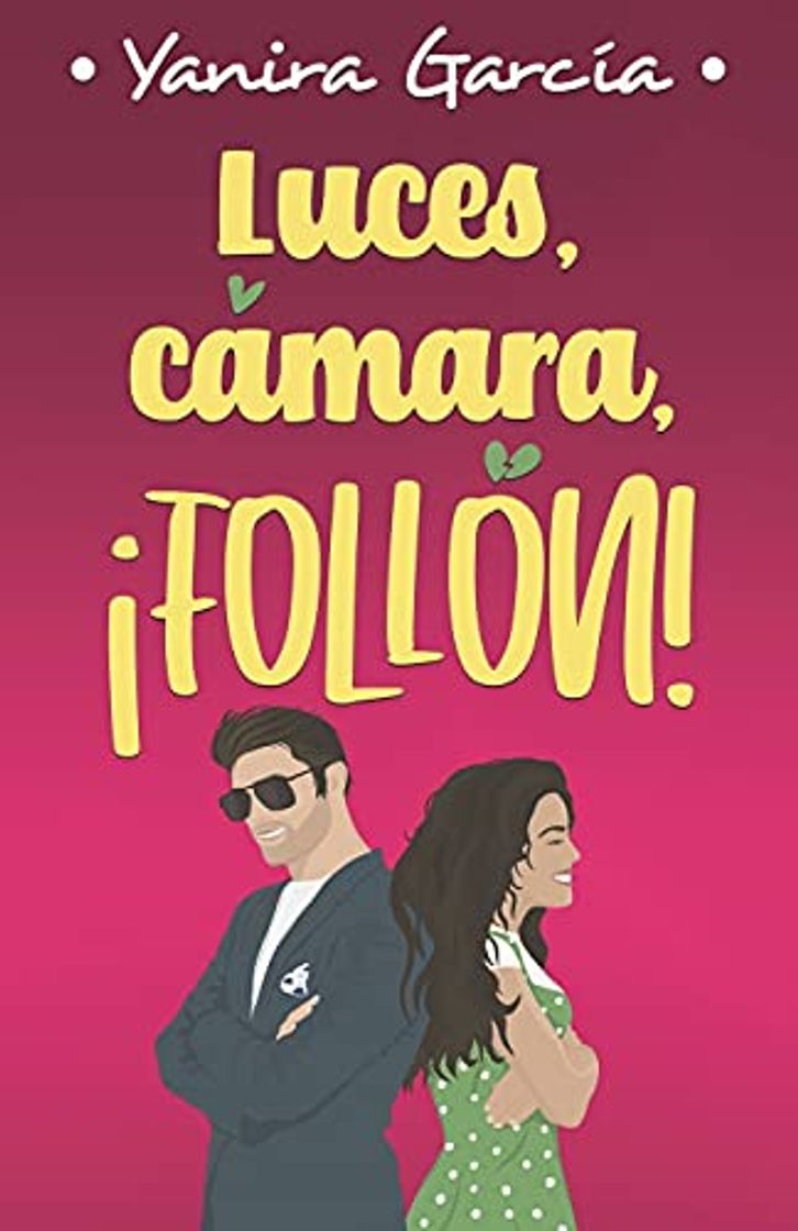 Libro Luces, cámara, ¡follón!