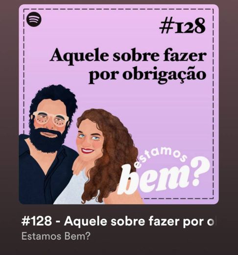 Podcast Estamos Bem?