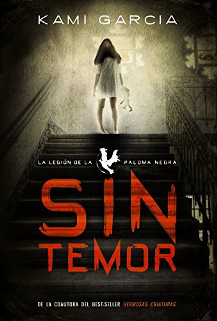 Book Sin Temor. La Legión De La Paloma Negra I