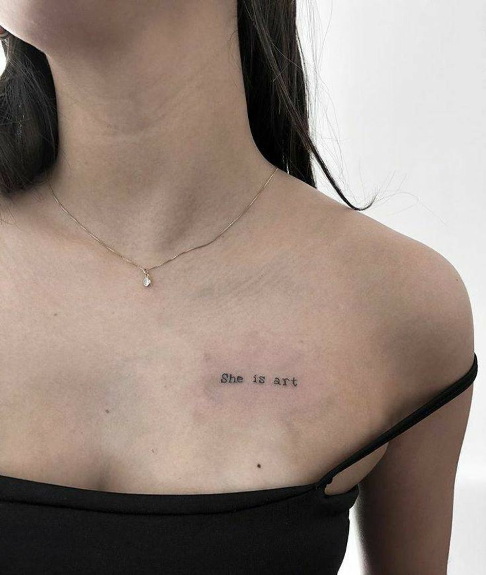 Moda tatuagem,tattoo, "she is art" ela é arte