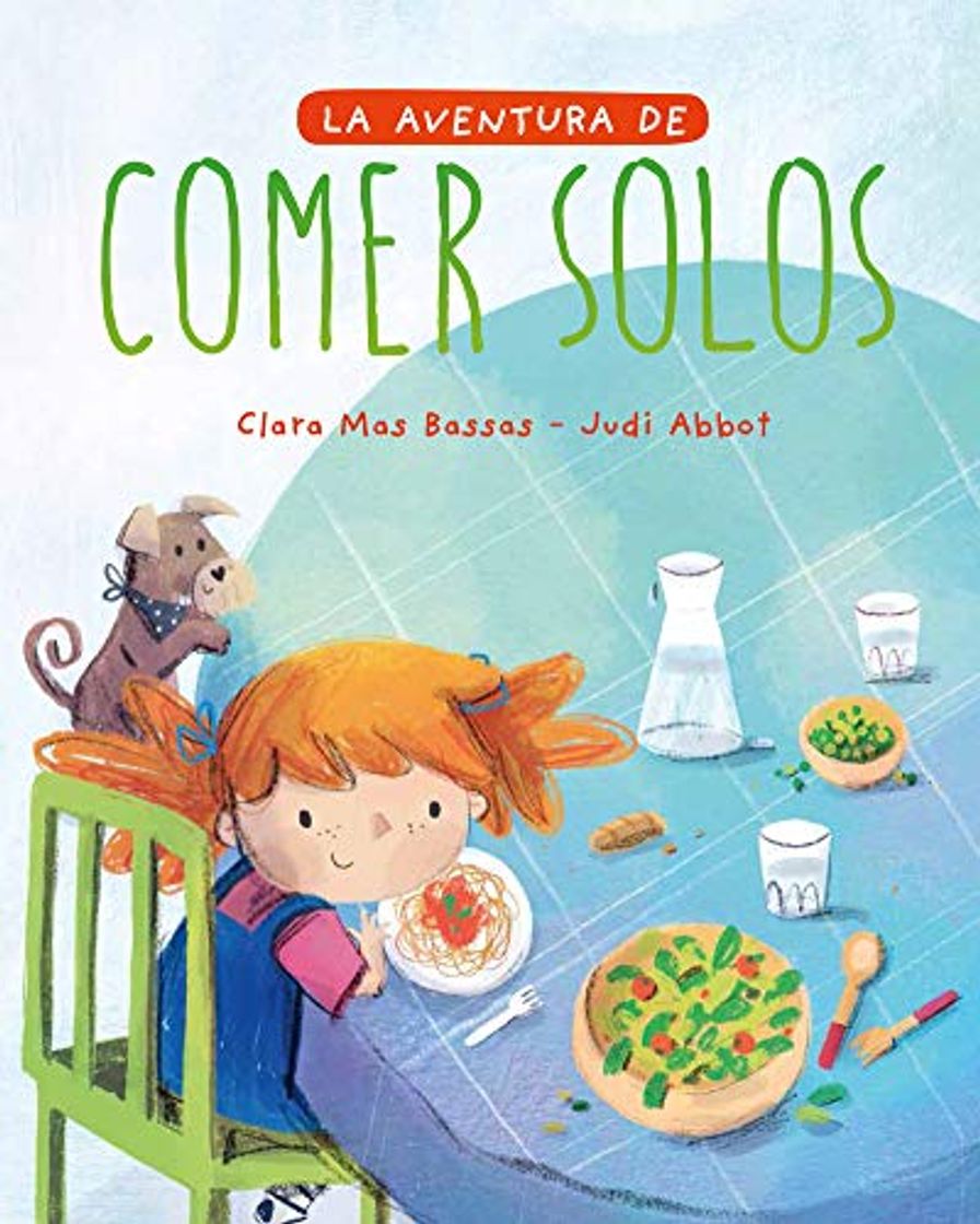 Libro La aventura de comer solos