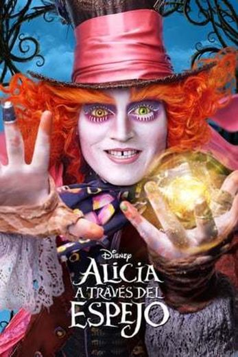 Alicia A Través Del Espejo Disney (2016)