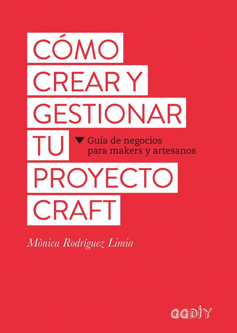 Book Cómo crear y gestionar tu proyecto craft