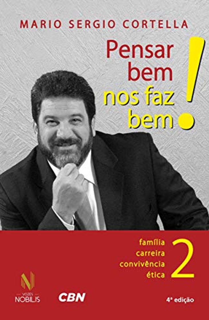 Book Pensar bem nos faz bem! Vol. 2: Pequenas reflexões sobre grandes temas