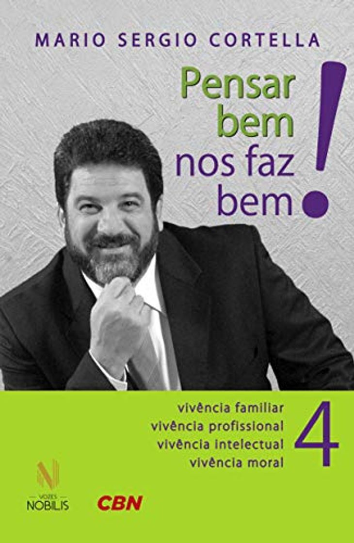 Book Pensar Bem nos Faz Bem! 4. Vivência Familiar