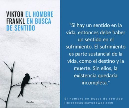 EL HOMBRE EN BUSCA DE SENTIDO - Viktor E. Frankl 