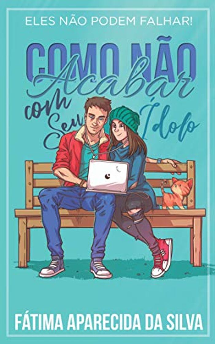 Libro Como Não Acabar Com Seu Ídolo