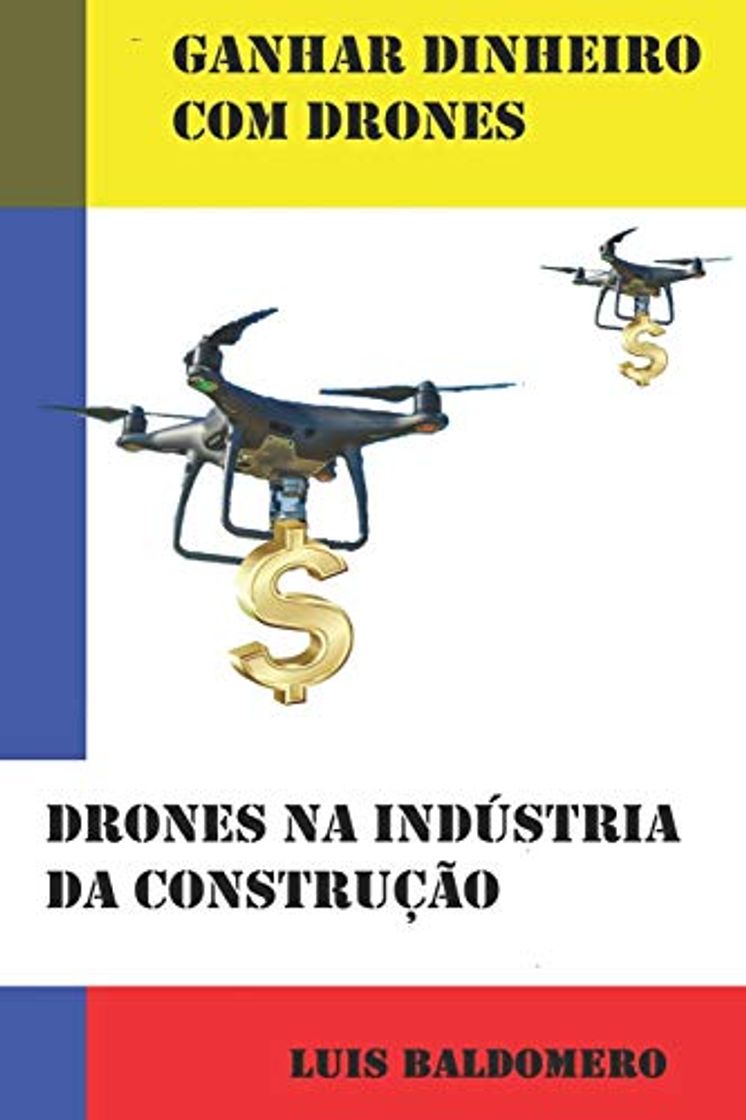 Book Ganhar dinheiro com drones, drones na indústria da construção