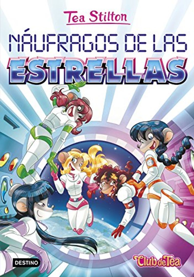 Book Náufragos de las estrellas: Tea Stilton 8