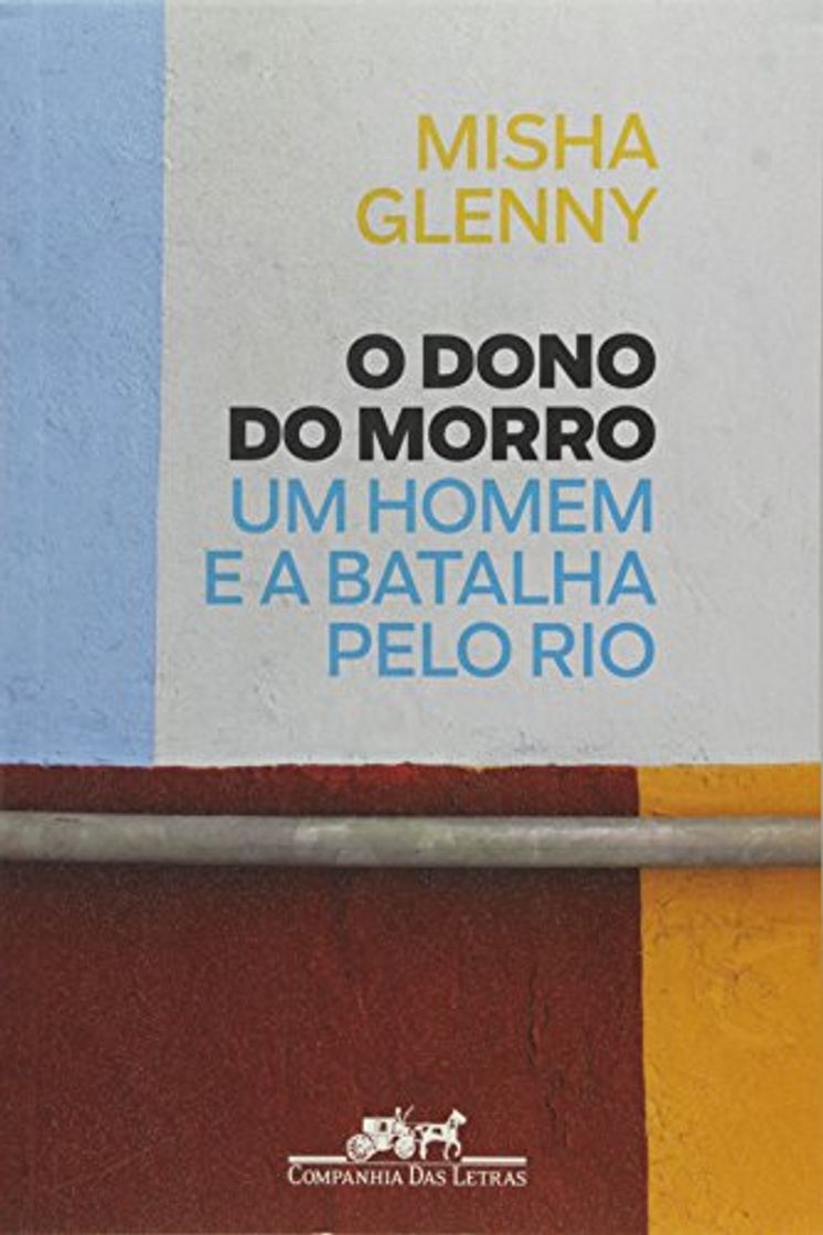 Libro O Dono do Morro