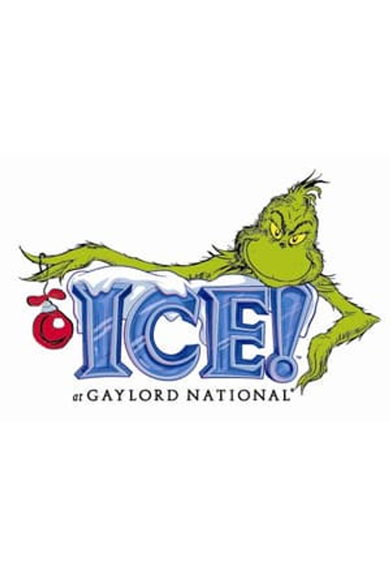 Movie Gaylord National's ICE! featuring 'How the Grinch Stole Christmas'