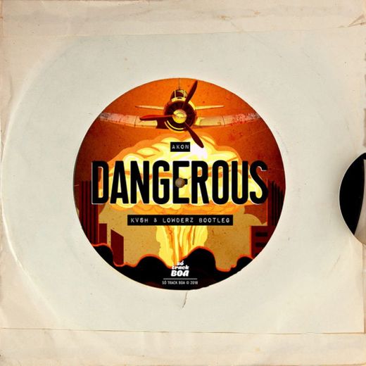 Dangerous - Remix