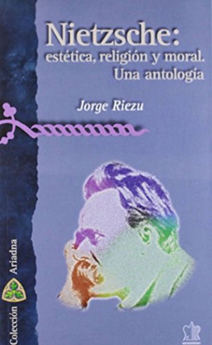 Book Nietzsche: estética, religión, moral