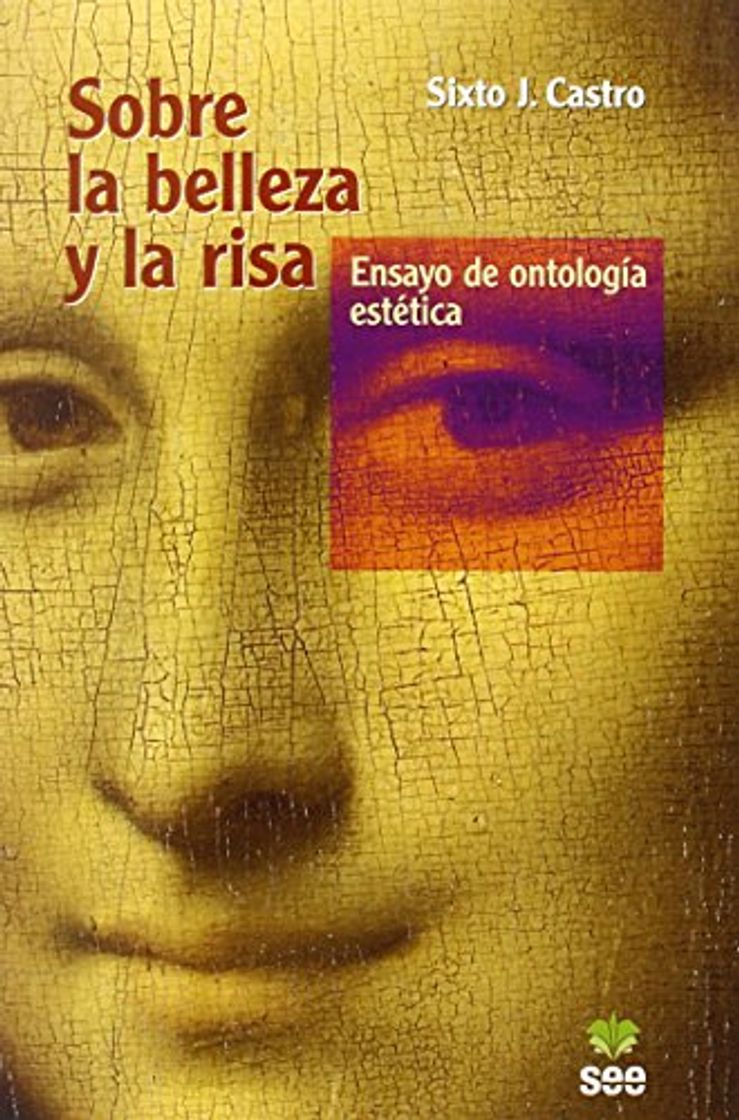 Book Sobre La Belleza Y La Risa. Ensayo De Ontología Estética (Aletheia mayor)