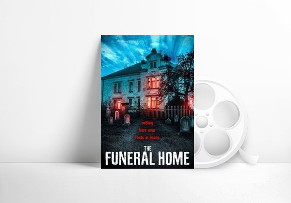 Movie The Funeral Home