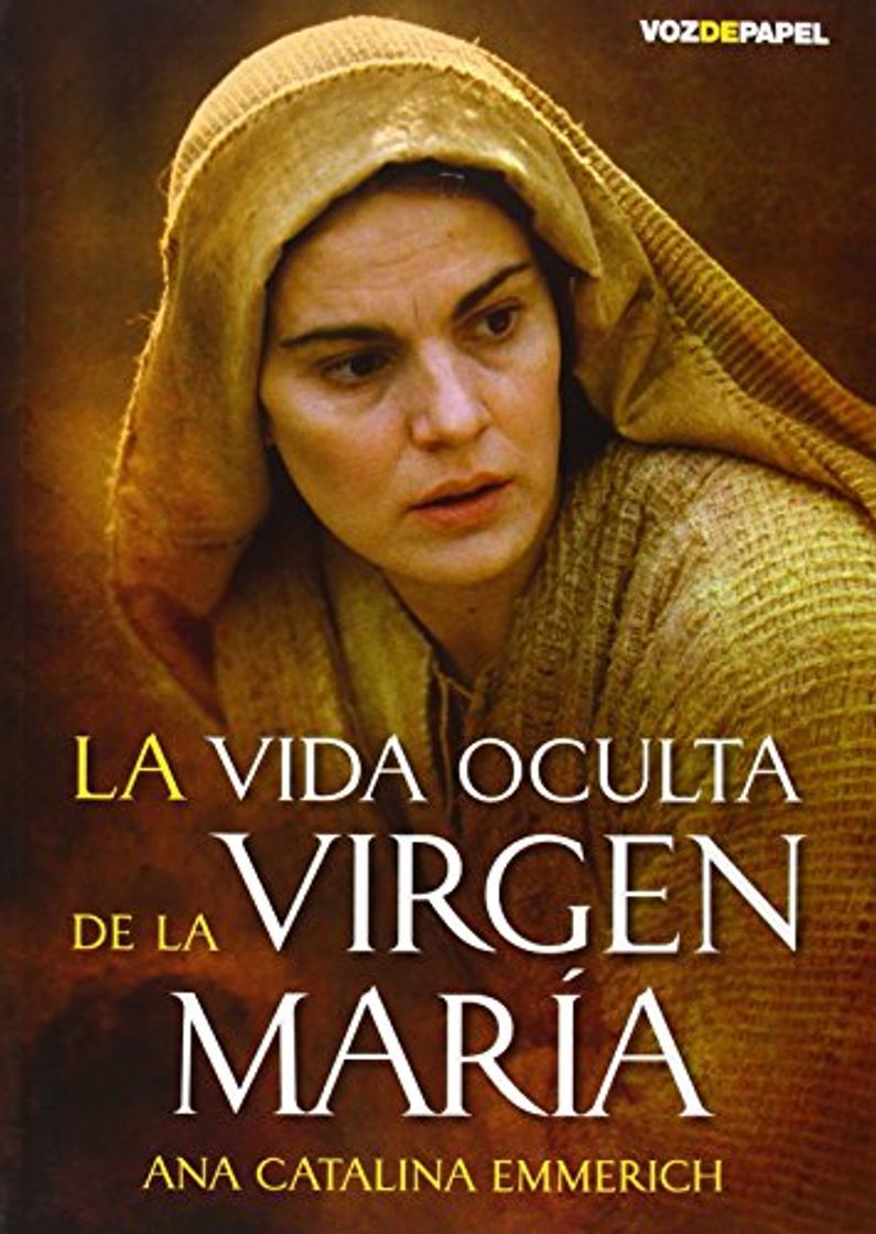 Book VIDA OCULTA DE LA VIRGEN MARIA, LA