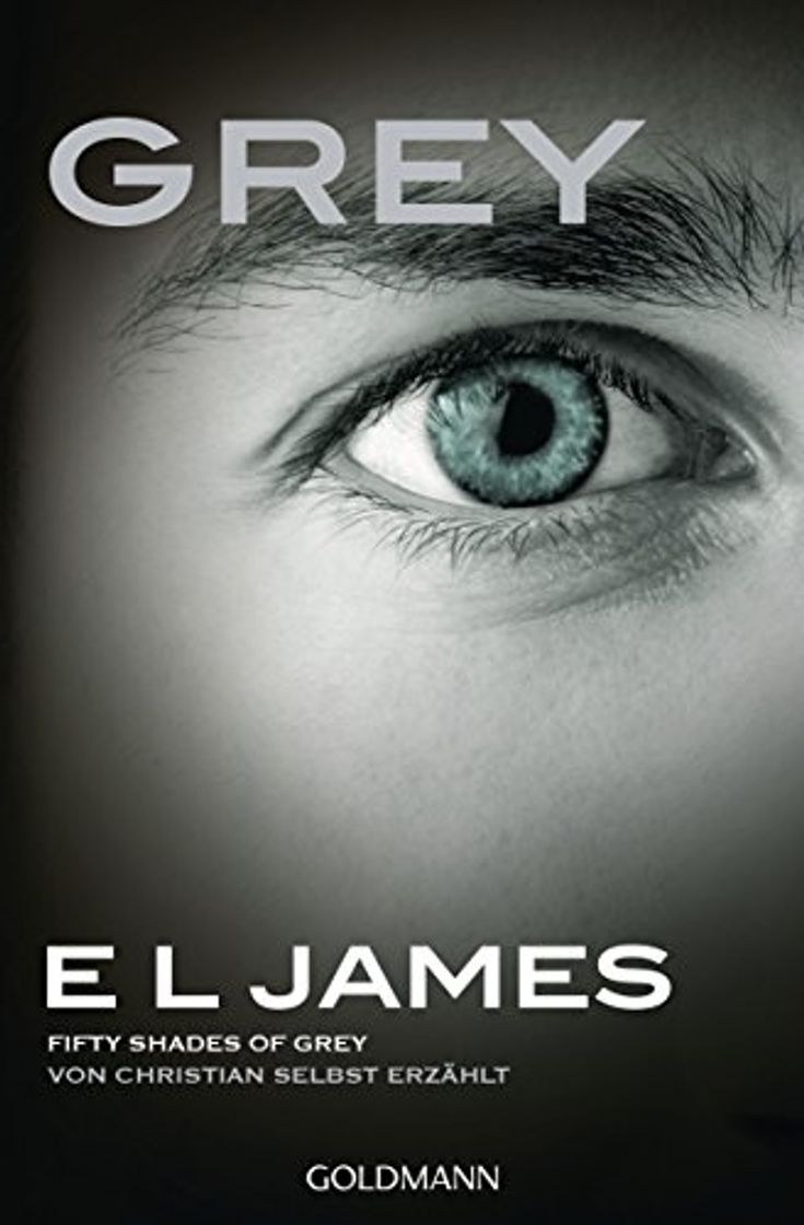 Libro Grey - Fifty Shades of Grey von Christian selbst erzählt: Band 1