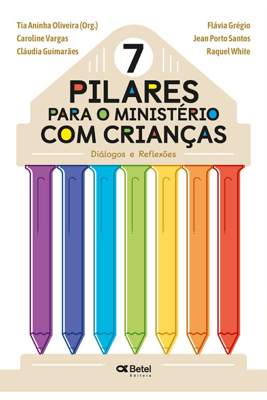 Moda 7 Pilares para o Ministério com Crianças | Editora Betel 