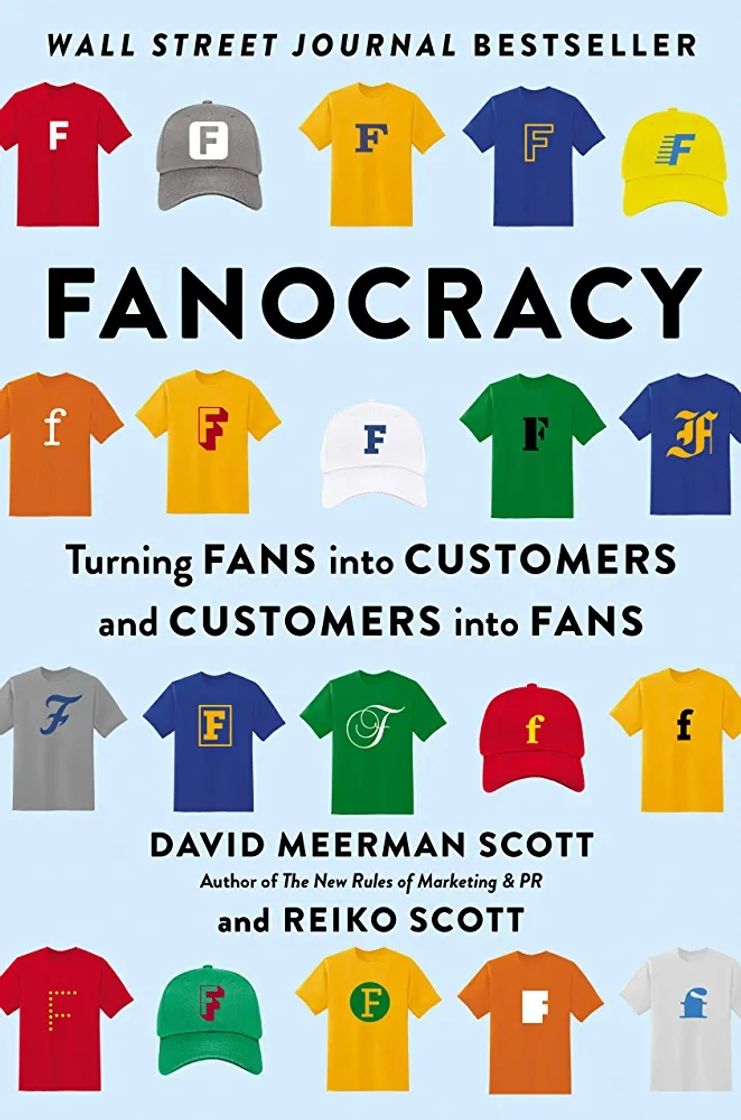 Social Fanocracy: Turning Fans into Customers and Customers into Fans

