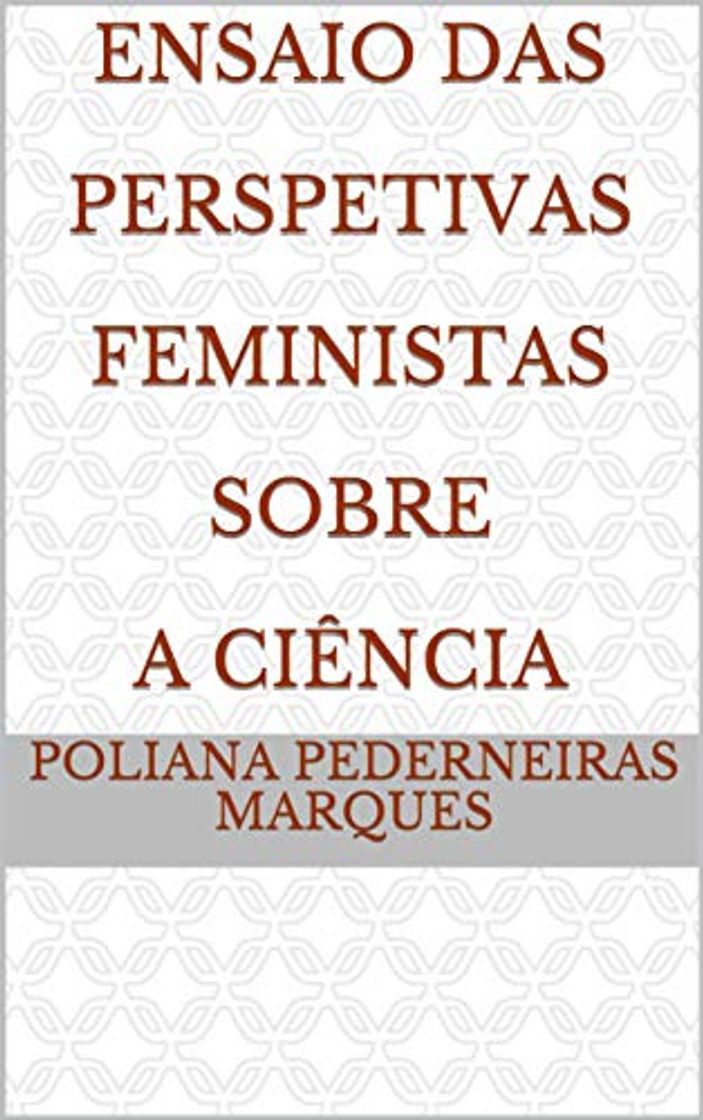 Libros Ensaio Das Perspetivas Feministas Sobre A Ciência