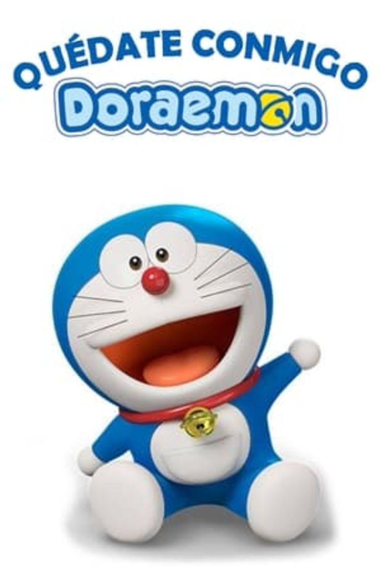 Película Quédate Conmigo, Doraemon